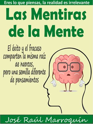 cover image of Las mentiras de la mente